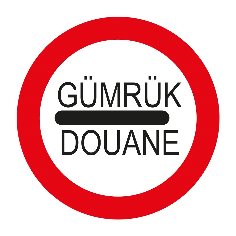 Gümrük (Durmadan Geçmek Yasak)