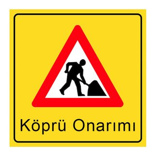 Köprü Onarımı Çalışma Var Levhası